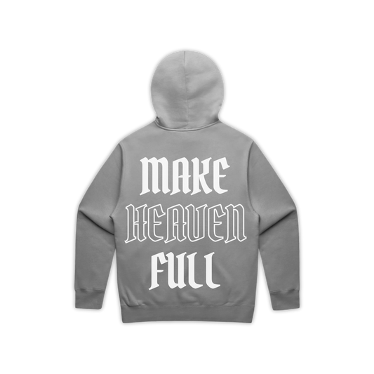 'MAKE HEAVEN FULL' HOODIE - SOFT GRAY