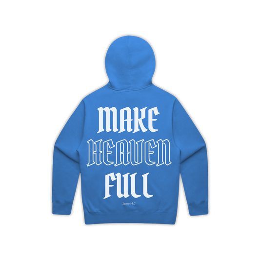 'MAKE HEAVEN FULL' HOODIE - AZURE BLUE